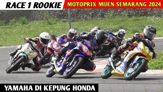 Yamaha Di Kepung Honda di RACE 1 Rookie❗️Motoprix seri 3 Mijen Semarang 56 Oktober 2024 [upl. by Ringe]