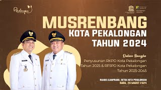 LIVE  MUSRENBANG KOTA PEKALONGAN TAHUN 2024 [upl. by Yrogerg]