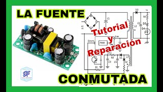 ✅ Como Entender y Reparar Una Fuente Conmutada [upl. by Ybanrab]