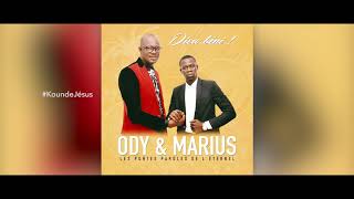 Ody et Marius  Kounde Jésus Audio officiel [upl. by Ola]