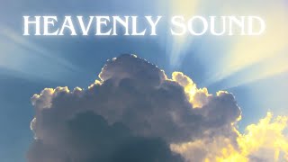 Heavenly Sound  Sky  Shofar Sound [upl. by Imuya]