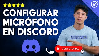 ¿Cómo CONFIGURAR EL MICRÓFONO en Discord  🎤 Aprende a Configurar tus Hardware 🎤 [upl. by Skillern23]