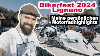 Bikerfest Lignano 2024  Meine Bike Highlights [upl. by Shererd97]