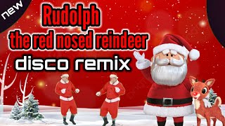 RUDOLPH THE RED NOSED REINDEER  DISCO REMIX christmasdancesongs discoremix DJ JET JET [upl. by Aikat]