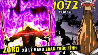 Zoro phản ứng thế nào trước Kaku thức tỉnh Trái Ác Quỷ  One Piece 1072 có gì HOT [upl. by Shantha]