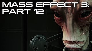 Mass Effect 3 Part 12 Had to Be Me [upl. by Dar]