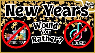 New Years Would You Rather  Winter brain Break  Games For kids  GoNoodle  Just Dance [upl. by Glori]