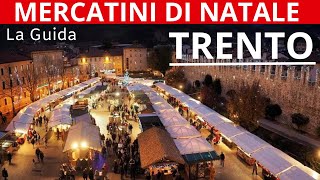 MERCATINO DI NATALE DI TRENTO UN VIAGGIO NEL CUORE DEL MERCATINO PIÙ AFFASCINANTE [upl. by Dygal]