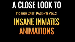 A close look to  Insane Inmates animations [upl. by Muhcon]