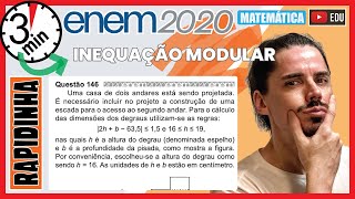 🏃‍♂️ ENEM 2020 146 📘 INEQUAÇÃO MODULAR Uma casa de dois andares está sendo projetada É necessário [upl. by Adelpho384]