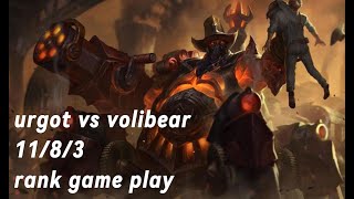 urgot vs volibear top lane rank game play [upl. by Melan]