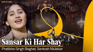 Sansar Ki Har Shay  Pratibha Singh Baghel amp Santosh Mulekar  Ajay Sahaab  Budapest Symphony [upl. by Charlet]