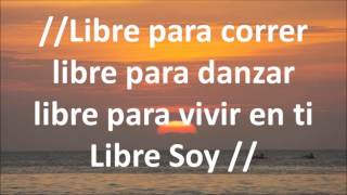 Libre Soy David Scarpeta con Letra [upl. by Merkley]