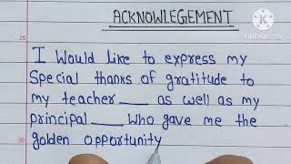 Acknowledgement  school project file [upl. by Joelly310]