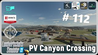 PC LS22 Canyon Crossing 112 ab jetzt im Singleplayer unterwegs [upl. by Ardnasirhc]