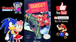 Target  Renegade RUS NES  Longplay [upl. by Gardy]