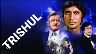 Trishul full movie hindi  Amitabh Bachchan  Sanjeev Kumar  Hema Malini  Shashi  Review amp Facts [upl. by Bellew]