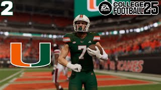 Miami Hurricanes Dynasty on College Football 25 ⭐Unhappy Starter amp Playing the Freshmen ⭐Ep 2 [upl. by Idou711]