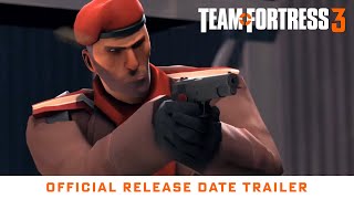 Team Fortress 3  Official Release Date Trailer Concept  WesleyTRV [upl. by Tierell]