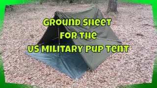 How to Properly Install a Ground Sheet for Your US Military Pup Tent [upl. by Naldo]