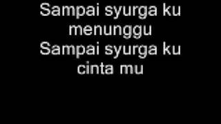 Faizal Tahir  Sampai Syurga with Lyrics [upl. by Polinski175]