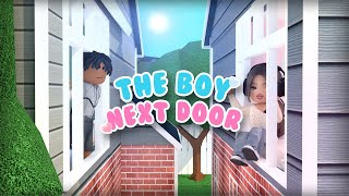 THE BOY NEXT DOOR  Roblox Bloxburg Movie [upl. by Anilram695]