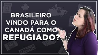 COMO VIR COMO REFUGIADO PARA O CANADÁ [upl. by Hogen]