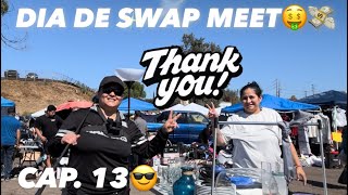 DIA DE SWAPMEET💰💵 SUPER VENTA🙌🏻 😱😱🤑💸 NOS FUIMOS BIEN FELICES😁😁😁 GRACIAS A TODOS🤗 [upl. by Floris]