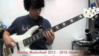 Tiberius Bass part of Rockschool 2012  2018 Grade 5 [upl. by Ilojna]