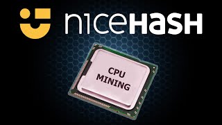 Nicehash Mining Nasıl Yapılır  NiceHash CPU Madenciliği 2023 [upl. by Kraus]