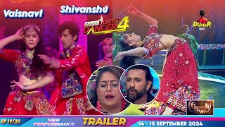 Vaishnavi And Shivanshu New Performance  Indias Best Dancer S4  IBD SEASON 4  EP 19  Dumar Boy [upl. by Blondell]