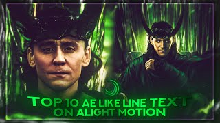 TOP 10 AE LIKE TEXT ON ALIGHT MOTION \  XML preset [upl. by Aihcsrop]