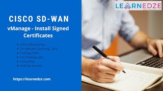 vManage  Install signed certificate  Cisco SDWAN  Learnedze Networks [upl. by Ydac]