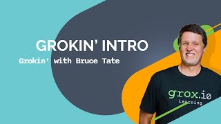 Series Intro Grokin  Learn Elixir w Bruce Tate [upl. by Ballinger]