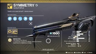 Symmetry Exotic Weapon amp Catalyst – Destiny 2 [upl. by Azmah]