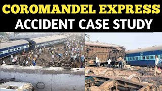 COROMANDEL EXPRESS ACCIDENT CASE STUDY HINDI [upl. by Meridel123]