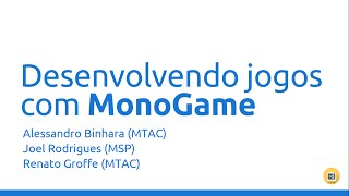 Desenvolvendo jogos com MonoGame [upl. by Gregor]