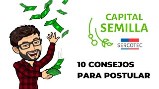 Capital Semilla Sercotec 2021  10 Consejos para postular [upl. by Pitarys322]