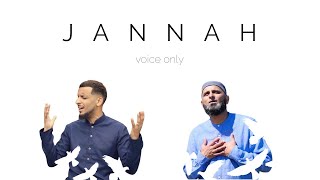 Jannah  VoiceOnly  Muad feat Zain Bhikha [upl. by Swen652]