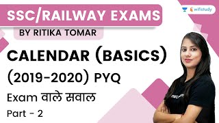 Calendar Basics  Part  2  2019 2022 PYQ  Reasoning  SSC amp Railway Exams  Ritika Tomar [upl. by Llywellyn]