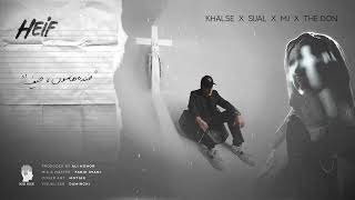 Sepehr Khalse Ft Sijal x Sohrab MJ x The Don  Heif [upl. by Neirod]