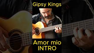 Gipsy Kings Amor mio INTRO rumba gitarre gipsykings tutorial intro instrumental amormio [upl. by Ellennad]