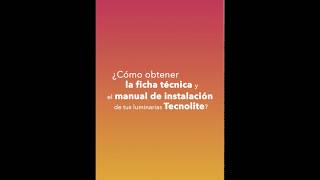 ¿Cómo obtener tu ficha técnica y manual Tecnolite en línea [upl. by Savil]