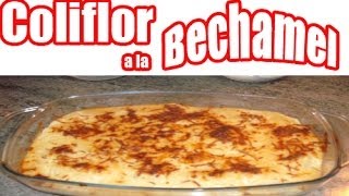 Como hacer coliflor con bechamel recetas de cocina con Mila [upl. by Leoy]