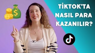 TikTokta Para Kazanmanın 6 Yolu  Tiktok İçerik Üreticiliği ile Nasıl Para Kazanılır [upl. by Akram]