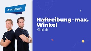 Haftreibung  Grenzzustand maximaler Winkel gesucht Technische Mechanik StudyHelp [upl. by Attelrac]