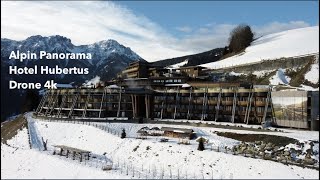 Italy  Alpin Panorama Hotel Hubertus  Drone 4k [upl. by Cilka738]