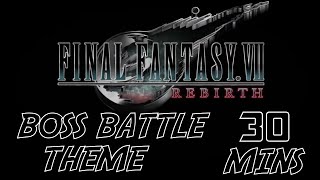 FINAL FANTASY 7 REBIRTH BOSS BATTLE THEME Materia Guardian Version 30 MINUTES [upl. by Tutankhamen910]