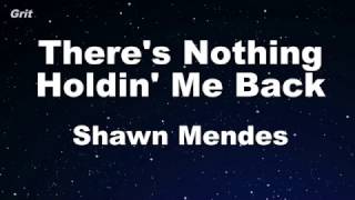 Theres Nothing Holdin Me Back  Shawn Mendes Karaoke 【With Guide Melody】 Instrumental [upl. by Gerrald]