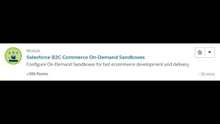 Salesforce B2C Commerce On Demand Sandboxes Salesforce Trailhead Answers [upl. by Eugenle605]